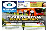 Reporte Indigo: EZQUIZOFRENIA EN EL METRO 13 Marzo 2014