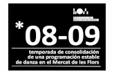 Mercat de les Flors. Balance temporada 2008-09
