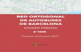 Dosier de prensa 2ª Fase Nueva Red Ortogonal de Autobuses de Barcelona