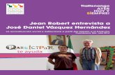 Jean Robert entrevista a José Daniel Vázquez Hernández