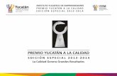 Premio Yucatán a la Calidad Edición Especial 2013-2014 Presentación