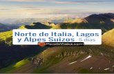 Circuito Norte de Italia, Lagos y Alpes Suizos