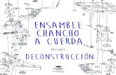 Deconstrucción - Ensamble Chancho a Cuerda
