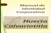 Huerta calvariotitla manual de identidad corporativa