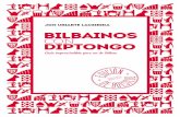 BILBAINOS CON DIPTONGO (edición de bolsillo)
