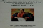 Pasajes en la Vida del "Libertador" Simón Bolívar