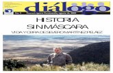 Diálogo 5/ HISTORIA SIN MÁSCARA VIDA Y OBRA DE SEVERO MARTÍNEZ PELÁEZ