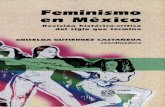 Feminismo en México. Revisión histórica-crítica del siglo que termina