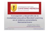 Concepción y Desarrollo de La Modalidad Educativa Blended Learning
