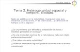Ecología - Tema 2 Heterogeneidad Espacial y Temporal. Escalas.