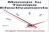 Maneja Tu Tiempo Efectivamente_ - Ricardo Rodriguez Sanchez