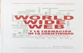 Alberto Constante World Wide Web y la formación de la subjetividad