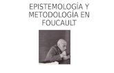 Epistemología y Metodología en Foucault