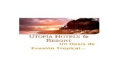 Utopía Hotels & Resort
