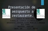 Aeropuerto a Restaurante