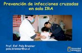 Prevención y Control de Infecciones Cruzadas en Las IRA