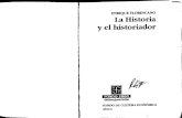 Florescano-La Historia y El Historiador