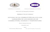 ESTUDIO DE LA COMBUSTIÓN EN CFD CON  VARIACIÓN DE LOS MODELOS DE  COMBUSTIÓN, DOSADO Y TEMPERATURA