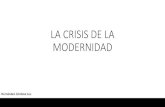 La Crisis de La Modernidad