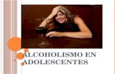 Alcoholismo en Adolescentes Power Point