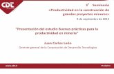 Presentacion Estudio Buenas Practicas Para La Productividad en Mineria Juan Carlos Leon CDT