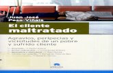El Cliente Maltratado - Peso-Viñas, Juan Jose