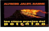 Jalife Alfredo Los Cinco Precios Del Petroleo