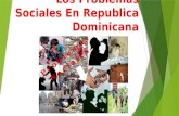 Los Problemas Sociales En Republica Dominicana.pptx