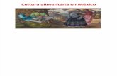 Cultura Alimentaria Mexico