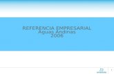 1 REFERENCIA EMPRESARIAL Aguas Andinas 2006. 2 Contenido 1.Descripción de las Empresas objeto de análisisDescripción de las Empresas objeto de análisis.