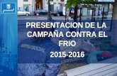 PRESENTACION DE LA CAMPAÑA CONTRA EL FRIO 2015-2016.