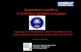 Equipamiento ortopédico y & Cubrimiento equitativo de los gastos Experiencia del hospital de Salud y Rehabilitación de Enfermedades Profesionales de la.