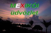 MEXIKÓI üdvözlet VALLE DE LOS GIGANTES TIJUANA.