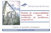 Modelo de Responsabilidad Compartida con Sistemas Multi-agentes Industriales para Resolución de Problemas Cooperativos Modelo de responsabilidad compartida.