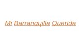 Mi Barranquilla Querida BULEVAR 99- CENTRO COMERCIAL BUENAVISTA.