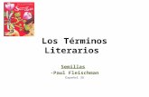 Los Términos Literarios Semillas -Paul Fleischman Español 3A.