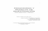 Paradigmas y Modelos de Investigación. Guía Didáctica y Módulo