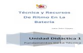 Tecnica y Recursos de Ritmo en La Batería. UD1