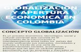 GLOBALIZACION Y APERTURA ECONOMICA DE COLOMBIA.pptx