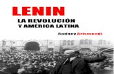Arismendi, Rodney - Lenin, La Revolución y América Latina
