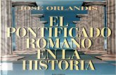 ORLANDIS, J., El Pontificado Romano en La Historia, Palabra, 1996