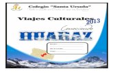 Huaraz. Viaje de Investigacion
