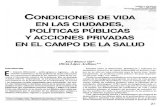 1997 - Condiciones de Vida en Las Ciudades, Políticas Públicas y Acciones Privadas en El Campo de La Salud.