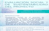 Evaluación Social y de Sustentabilidad Del Proyecto