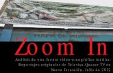 ZOOM in Incursion Videografica en NuevaJerusalen