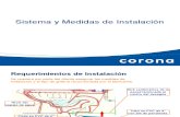 Sistema y Medidas de Instalacion (Corona)