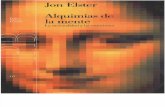 Elster, Jon - Alquimias de La Mente. La Racionalidad y Las Emociones