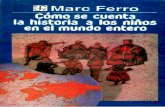 Marc Ferro - Como Se Cuenta La Historia a Los Niños Del Mundo