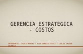 GERENCIA ESTRATEGICA - COSTOS