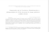 Rodriguez Weber Expansión de La Frontera Globalizacion y Desigualdad en Chile Durante El Auge Salitrero 1880-1910